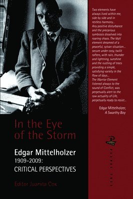 In the Eye of the Storm: Edgar Mittelholzer - Critical Perspectives