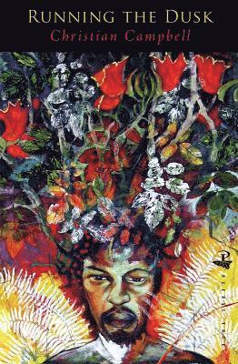 Christian Campbell - Running The Dusk, Häftad