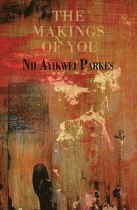 bokomslag Makings of You