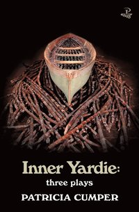 bokomslag Inner Yardie: Three Plays