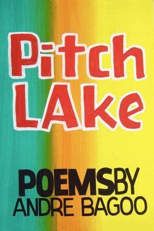 Andre Bagoo - Pitch Lake, Häftad