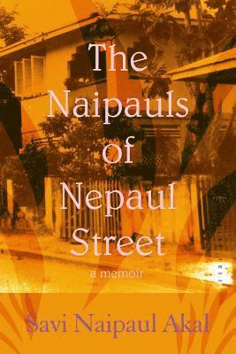 bokomslag Naipauls of Nepaul Street