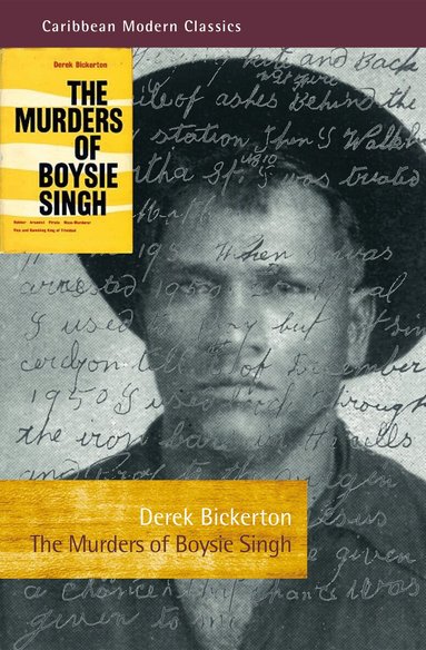 Derek Bickerton - Murders of Boysie Singh, Häftad