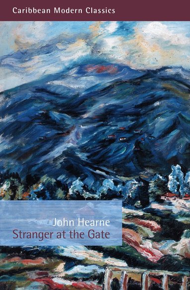John Hearne - Stranger at the Gate, Häftad