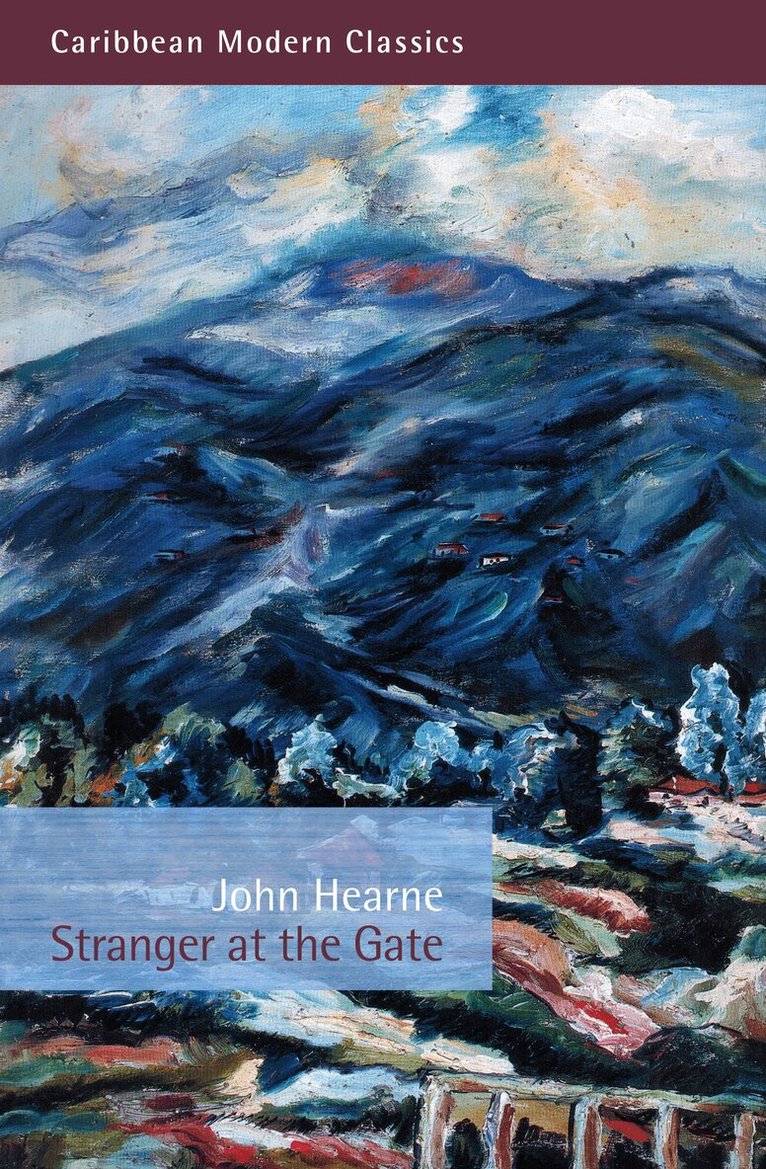 John Hearne - Stranger at the Gate, Häftad. Tillgänglighet: Lägg i varukorg