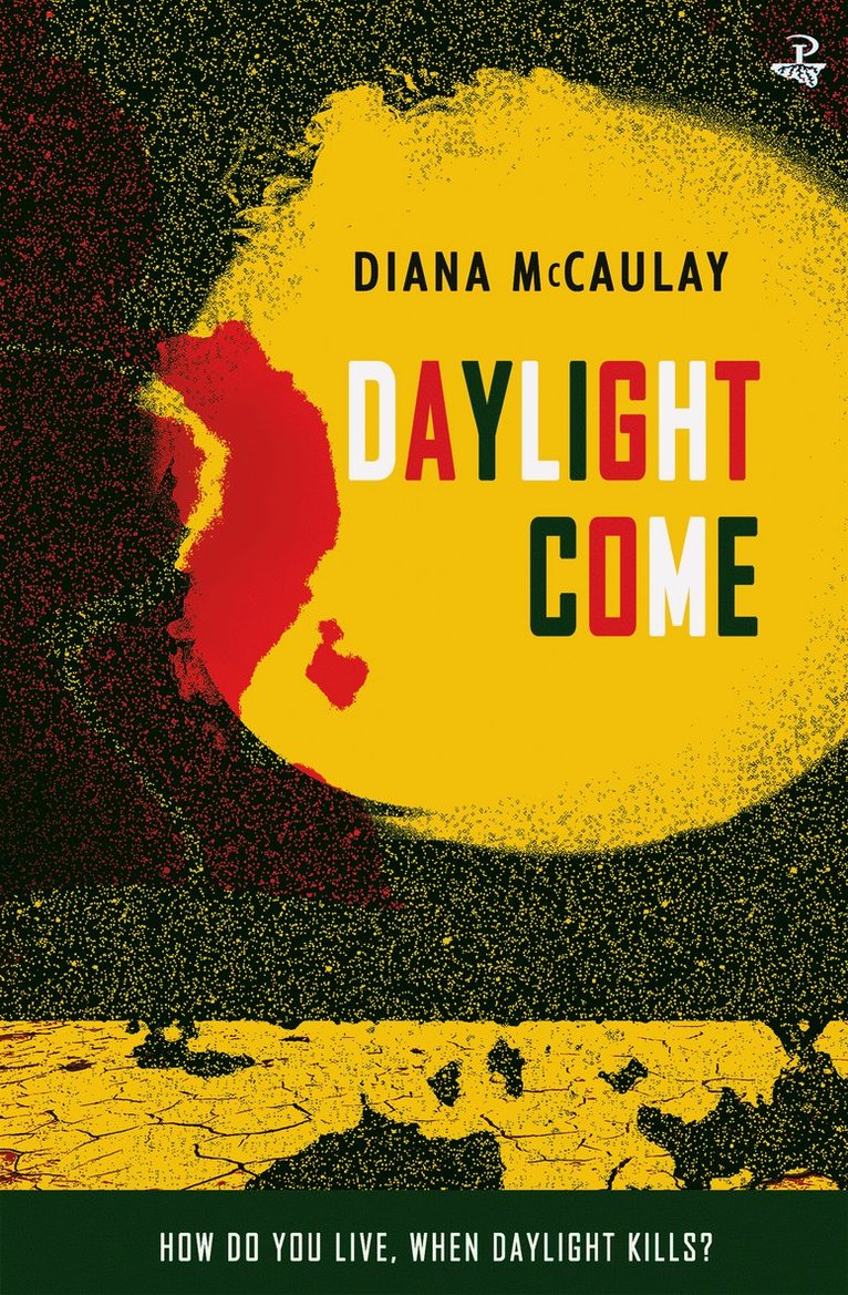 Diana McCaulay, Diana Mccaulay - Daylight Come, Häftad