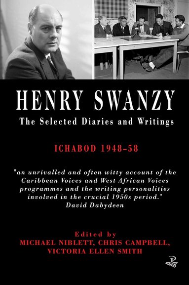 Henry Swanzy, Michael Niblett, Victoria Ellen Smith, Chris Campbell - Henry Swanzy: The Selected Diaries, Häftad