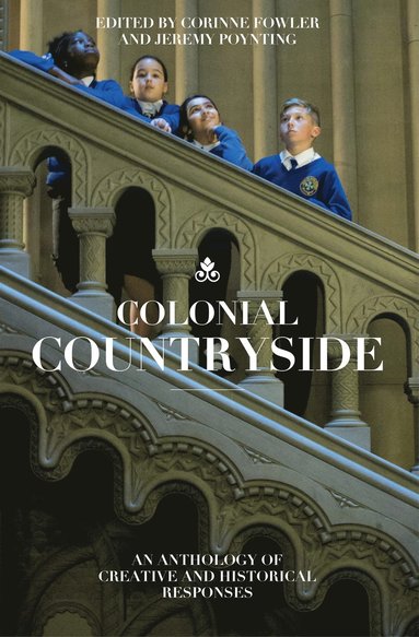 bokomslag Colonial Countryside: Creative and Historical Responses