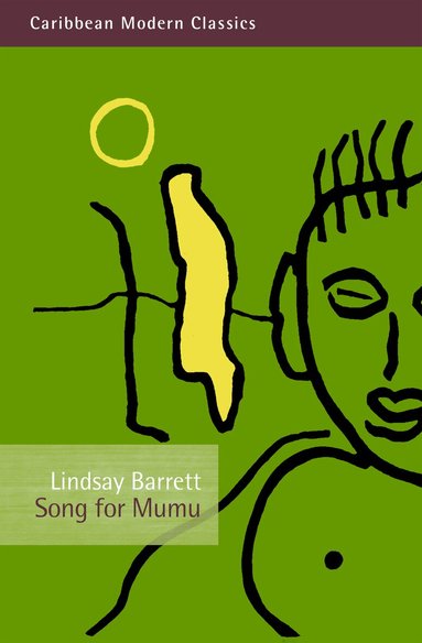 Lindsay Barrett - Song for Mumu, Häftad