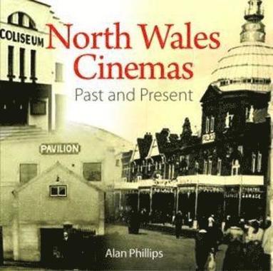 bokomslag Compact Wales: North Wales Cinemas - Past and Present