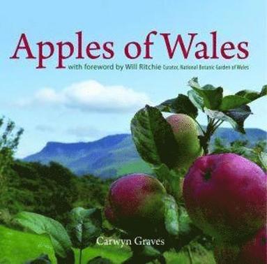 Carwyn Graves - Compact Wales: Apples of Wales, Häftad