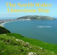 bokomslag North Wales Limestone Way, The