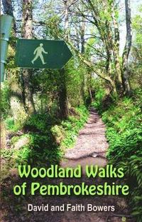 bokomslag Woodland Walks in Pembrokeshire