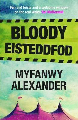 Bloody Eisteddfod 1