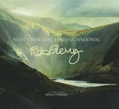 Rob Piercy - Nant y Benglog, Tryfan, Cwm Idwal, Inbunden