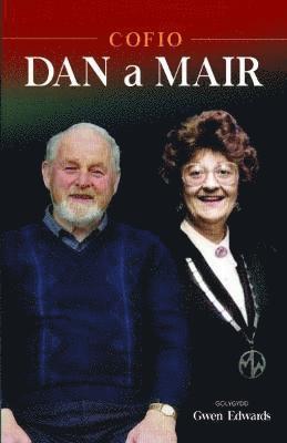 Gwasg Carreg Gwalch, Gwen Edwards - Cofio Mair Penri a Dan Puw, Häftad