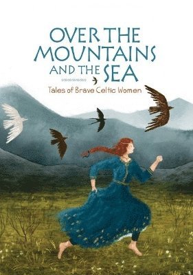 Jane Burnard - Over the Mountains and the Sea, Inbunden