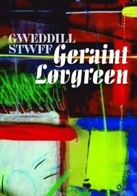 bokomslag Gweddill Stwff Geraint Lovgreen