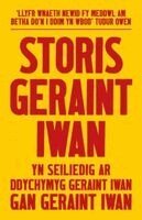 Geraint Iwan - Storis Geraint Iwan, Häftad