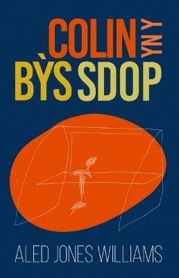 Aled Jones Williams - Colin yn y Bỳs Sdop, Häftad