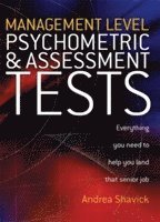 bokomslag Management Level Psychometric & Assessment Tests: Everything you Need to Know to Help you Land that Senior Job