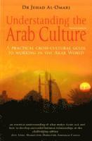 bokomslag Understanding the Arab Culture, 2nd Edition