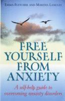 bokomslag Free Yourself From Anxiety