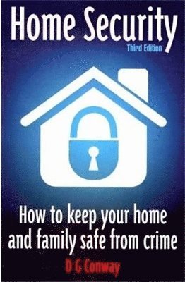 Home Security 3rd Edition
