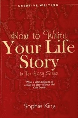 Write Your Life Story In Ten Easy Steps 1