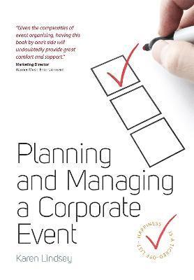 bokomslag Planning and Managing a Corporate Event