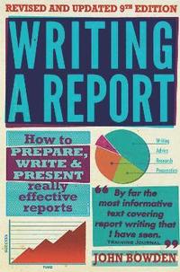 bokomslag Writing A Report, 9th Edition
