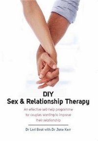 bokomslag DIY Sex & Relationship Therapy