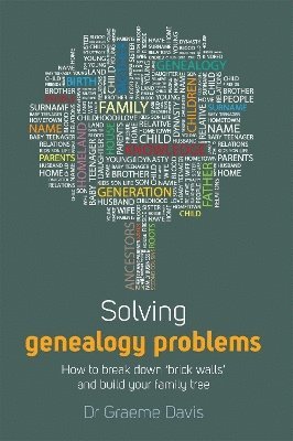 Graeme Davis, Dr Graeme Davis - Solving Genealogy Problems, Häftad