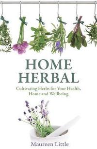 bokomslag Home Herbal