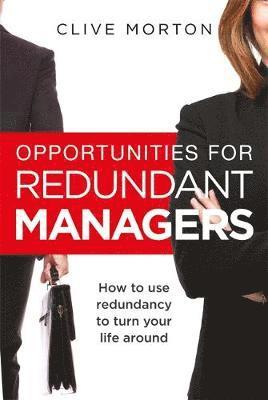 Opportunities For Redundant Managers 1