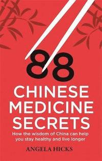 bokomslag 88 Chinese Medicine Secrets