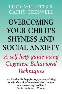 bokomslag Overcoming Your Child's Shyness and Social Anxiety