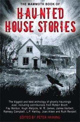 The Mammoth Book of Haunted House Stories 1