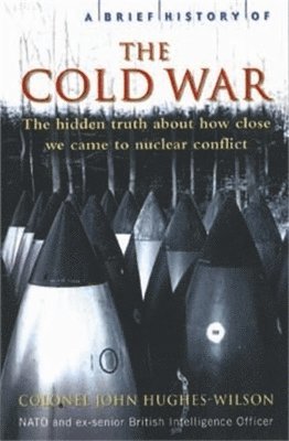 A Brief History of the Cold War 1