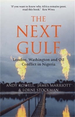 Andrew Rowell, Lorne Stockman, Andy Rowell, James Marriott - Next Gulf, Häftad
