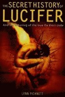 Lynn Picknett, Lynn (Author) Picknett - Secret History of Lucifer (New Edition), Häftad