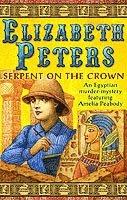 Elizabeth Peters - Serpent on the Crown, Häftad
