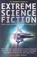 The Mammoth Book of Extreme Science Fiction 1
