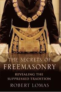 bokomslag The Secrets of Freemasonry