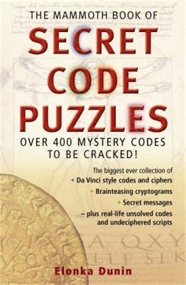 The Mammoth Book of Secret Code Puzzles 1