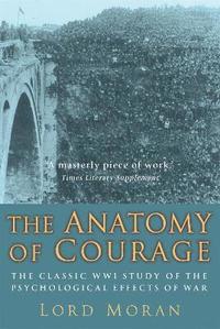 bokomslag The Anatomy of Courage
