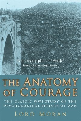 John Moran - Anatomy of Courage, Häftad