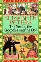 Elizabeth Peters - Snake, the Crocodile and the Dog, Häftad