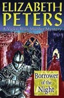 Elizabeth Peters - Borrower of the Night, Häftad