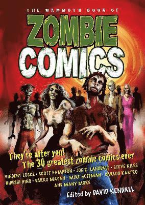 David Kendall - Mammoth Book of Zombie Comics, Häftad